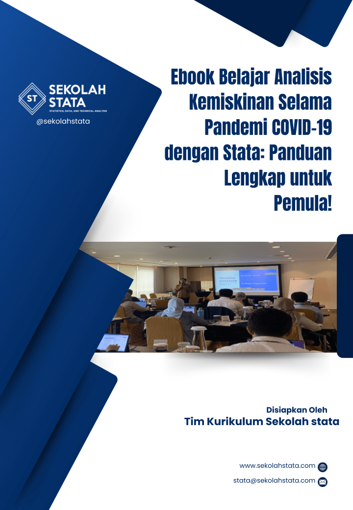 📘 Belajar Analisis Kemiskinan Selama Pandemi COVID-19 dengan STATA