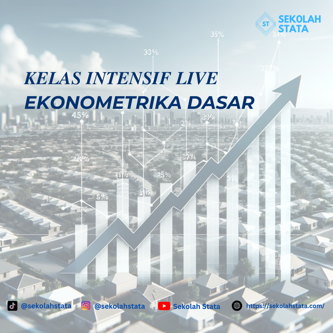 Bundling Learning Path: Stata Dasar + Ekonometrika Dasar + Quasi Eksperimen